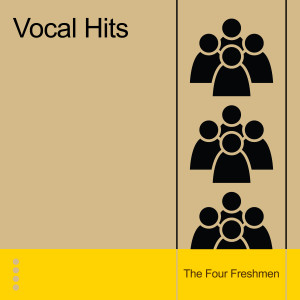 The Four Freshmen的專輯Vocal Hits