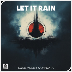Luke Miller的專輯Let It Rain (Extended Mix)