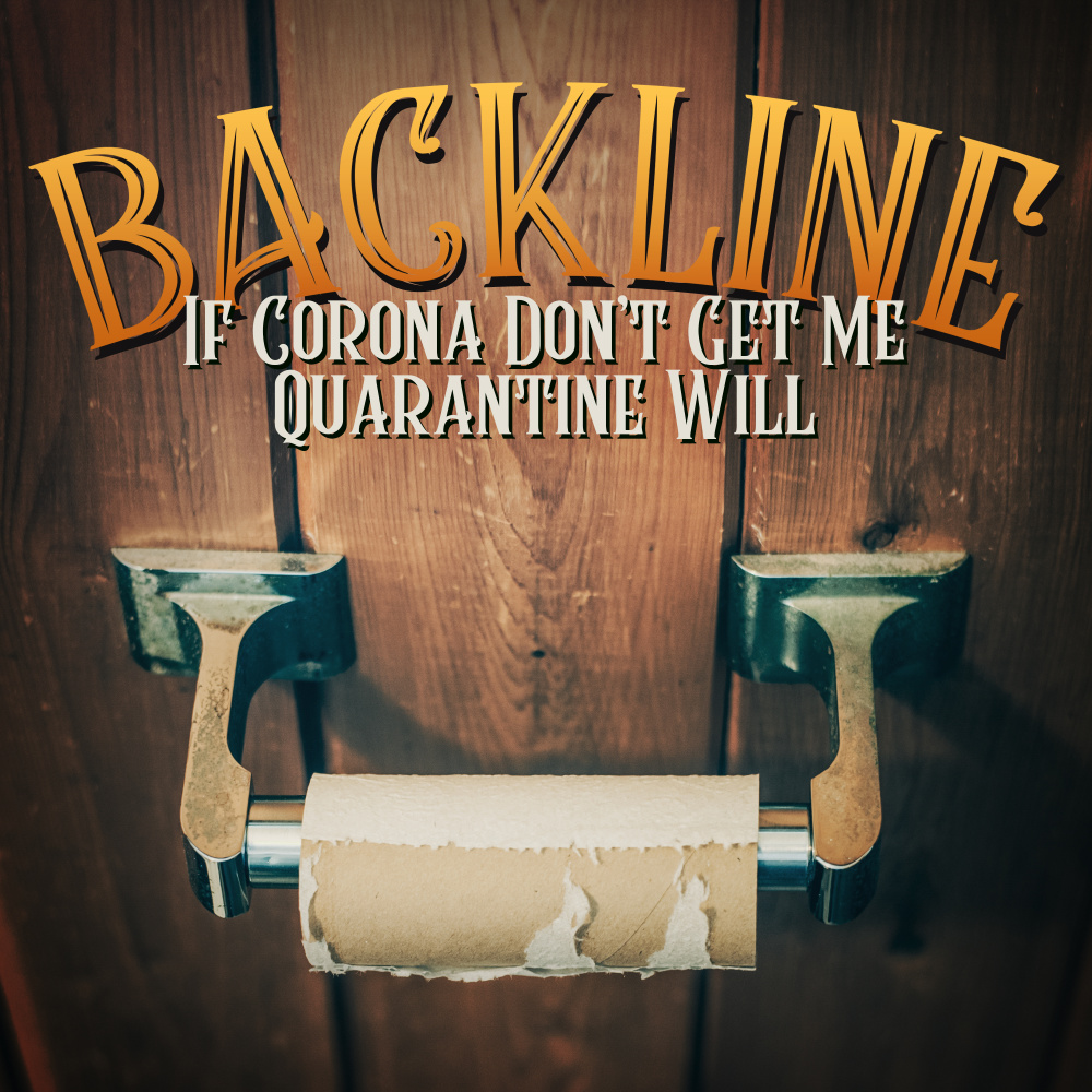 If Corona Don't Get Me Quarantine Will (其他)