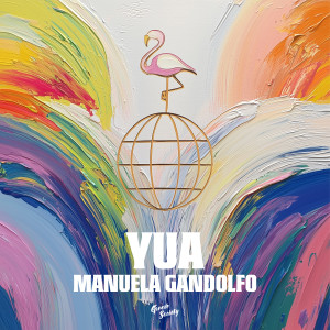 ดาวน์โหลดและฟังเพลง Yua พร้อมเนื้อเพลงจาก Manuela Gandolfo