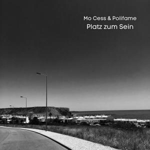 Album Platz zum Sein from Mo Cess