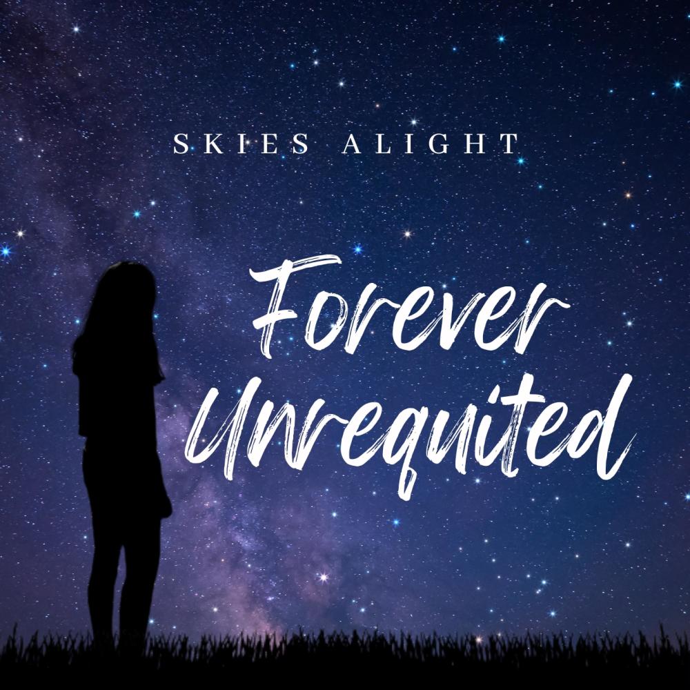 Forever Unrequited