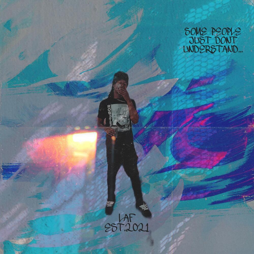 They Don’t Understand (Explicit)