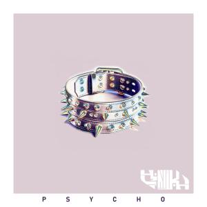 收聽YZMIKH的PSYCHO歌詞歌曲