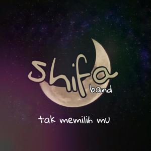 Listen to Tak Memilihmu song with lyrics from Shifa Band