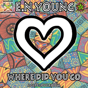 E.N Young的專輯Where Did You Go
