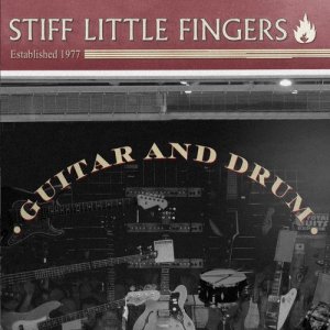 ดาวน์โหลดและฟังเพลง Strummerville พร้อมเนื้อเพลงจาก Stiff Little Fingers