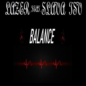 Album Balance (feat. Slava Tsv) from Lazer