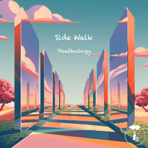 收聽Youthology的Side Walk歌詞歌曲