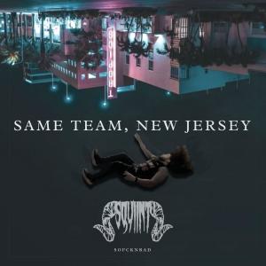 Squiint的专辑SAME TEAM, NEW JERSEY (Explicit)