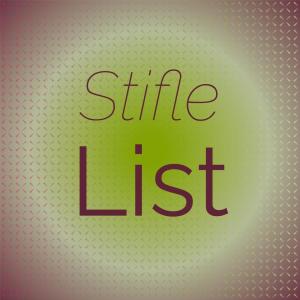 Various Artists的專輯Stifle List