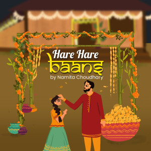 Album Hare Hare Baans oleh Namita Choudhary