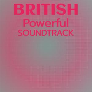 Album British Powerful Soundtrack from 