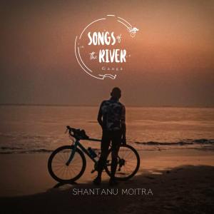 Album Songs Of The River - Ganga (Soundtrack) oleh Shantanu Moitra