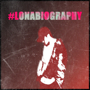 Listen to 자서전 Autobiography song with lyrics from LIDLONA
