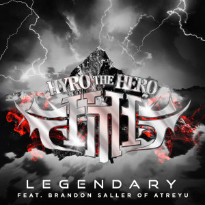 Dengarkan lagu Legendary (feat. Brandon Saller of Atreyu) nyanyian Hyro The Hero dengan lirik