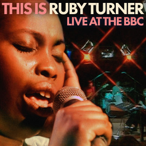 Ruby Turner的專輯This Is Ruby Turner ((Live At BBC))