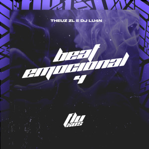 Album BEAT EMOCIONAL 4 (Explicit) from THEUZ ZL