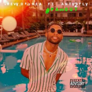 收聽Shevy O'Shea的#PassOut (feat. Anty2Fly) (Explicit)歌詞歌曲