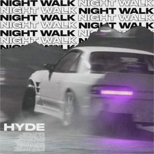 hyde的專輯night_walk (Explicit)