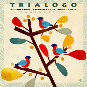 Trialogo (Cantautrici) dari Grazia Di Michele