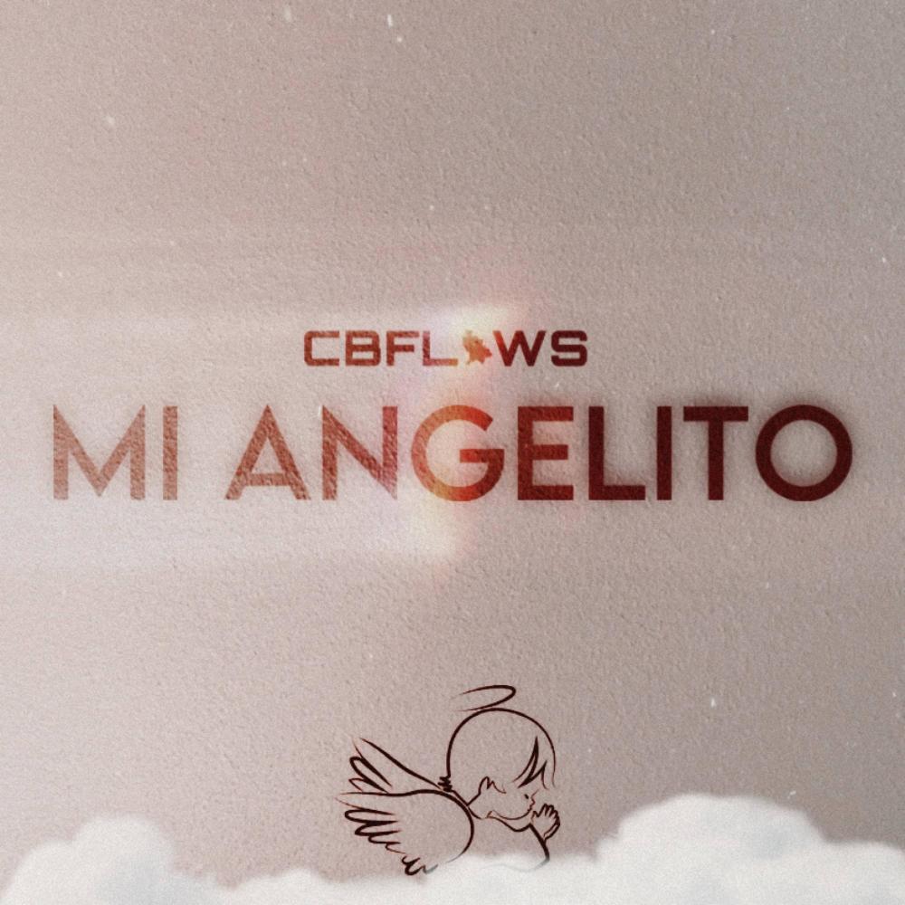 Mi Angelito (Explicit)