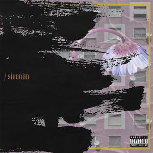 Album Sinonim (feat. Zlitch) from 