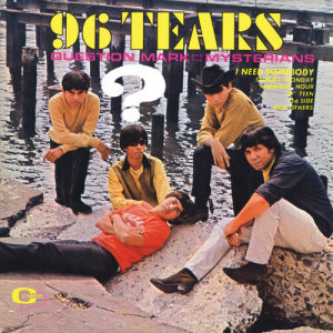 อัลบัม 96 Tears ศิลปิน ? And The Mysterians