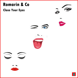 Listen to Close Your Eyes song with lyrics from Romarin
