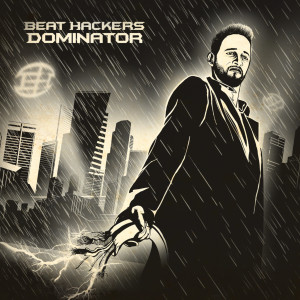 Listen to Dominator song with lyrics from Beat Hackers