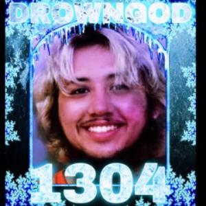 DROWNGOD的專輯1304 (Explicit)