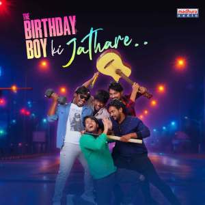 Listen to The Birthday Boy Ki Jathare (From "The Birthday Boy") song with lyrics from Renu Kumar