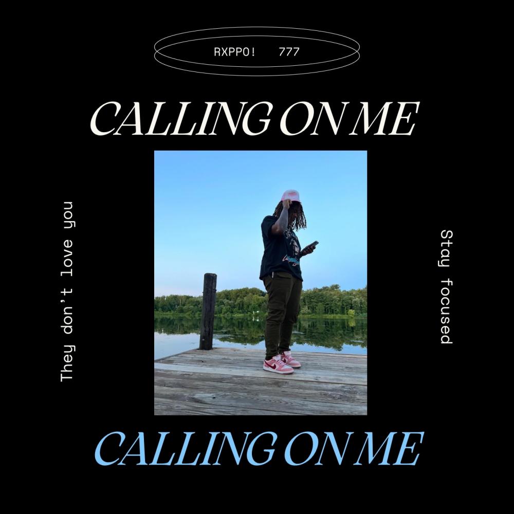 Calling On Me (Explicit)