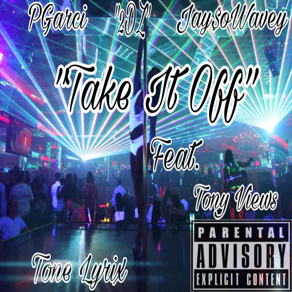 Take It Off (Explicit)