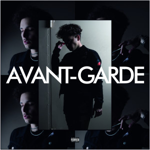 MA ROSE的专辑Avant-Garde (Explicit)