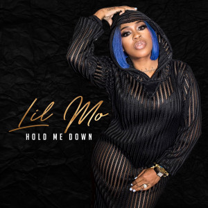 Lil' Mo的專輯Hold Me Down (Explicit)