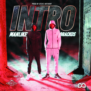 Listen to Intro (Explicit) song with lyrics from ManLike