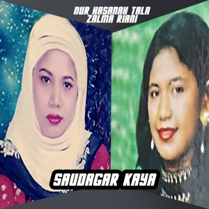 Dengarkan Saudagar Kaya lagu dari Nur Hasanah Tala dengan lirik