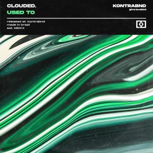 Listen to Used To song with lyrics from Clouded.