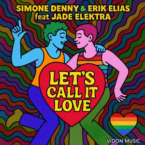 ดาวน์โหลดและฟังเพลง Let's Call It Love (Club Mix) พร้อมเนื้อเพลงจาก Simone Denny