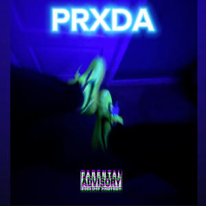 Prxda的專輯Off the grid (feat. Tate) (Explicit)