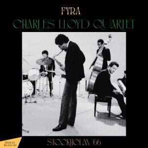 Charles Lloyd的專輯fyra (Live Stockholm '66)