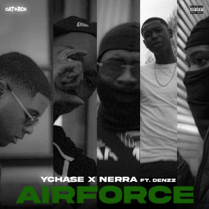 Nerra的专辑Airforce (Explicit)