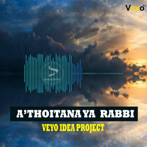 VEYO IDEA PROJECT的专辑A'Thoitana Ya Rabbi (Remix)