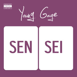อัลบัม Sensei (Deluxe) (Explicit) ศิลปิน Young Gage