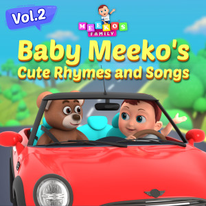 Meeko's Family的專輯Baby Meeko's Cute Rhymes and Songs, Vol. 2