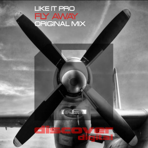 收聽Like It Pro的Fly Away歌詞歌曲
