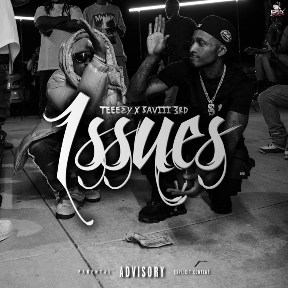 issues (feat. Saviii 3rd) (Explicit)