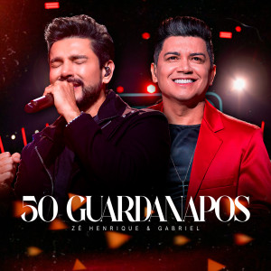 收聽Zé Henrique & Gabriel的50 Guardanapos (Da Play na Playlist, Ao Vivo)歌詞歌曲