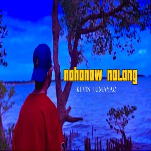 Album Nahanaw nalang from kevin lumayao